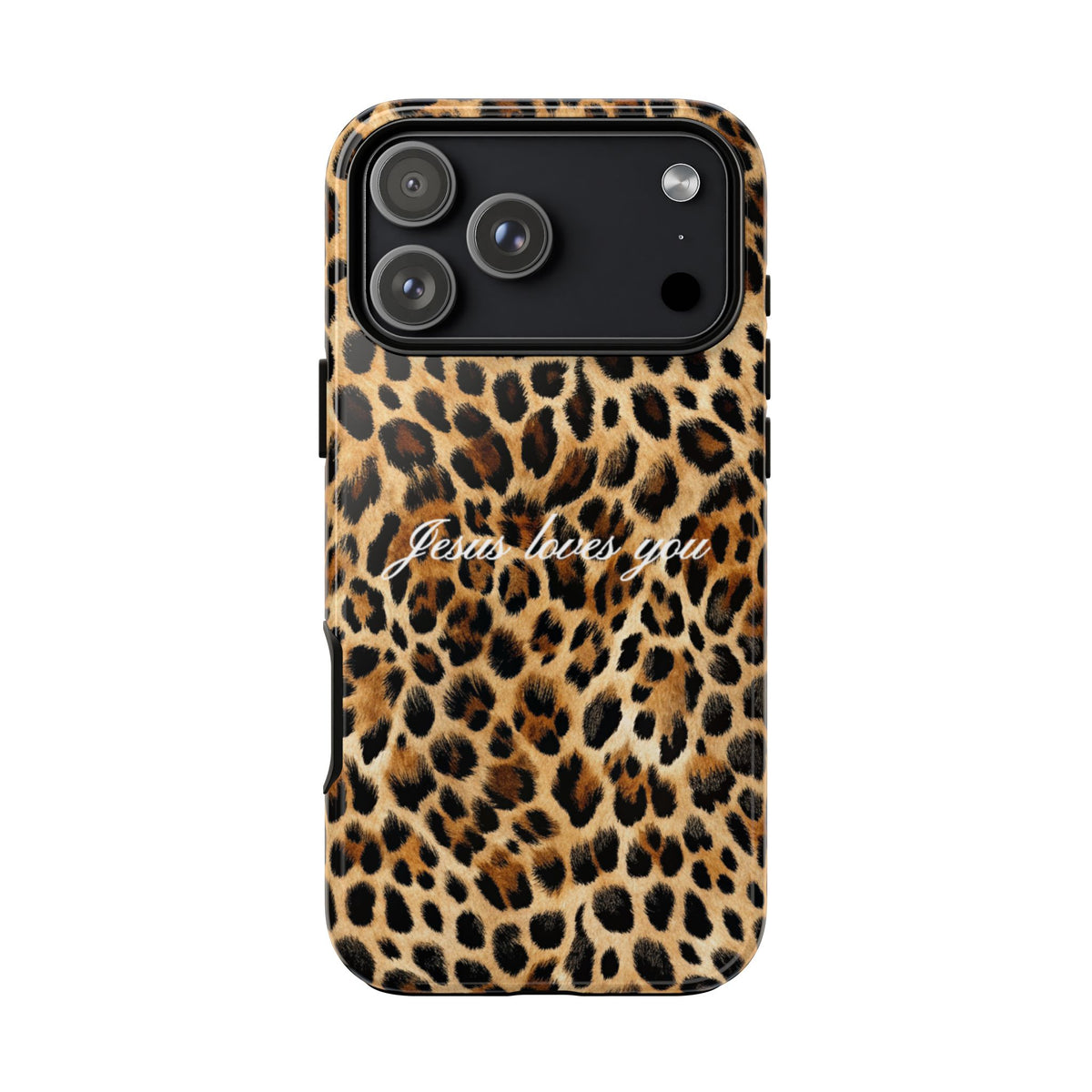 Jesus Loves You Leopard Phone Case