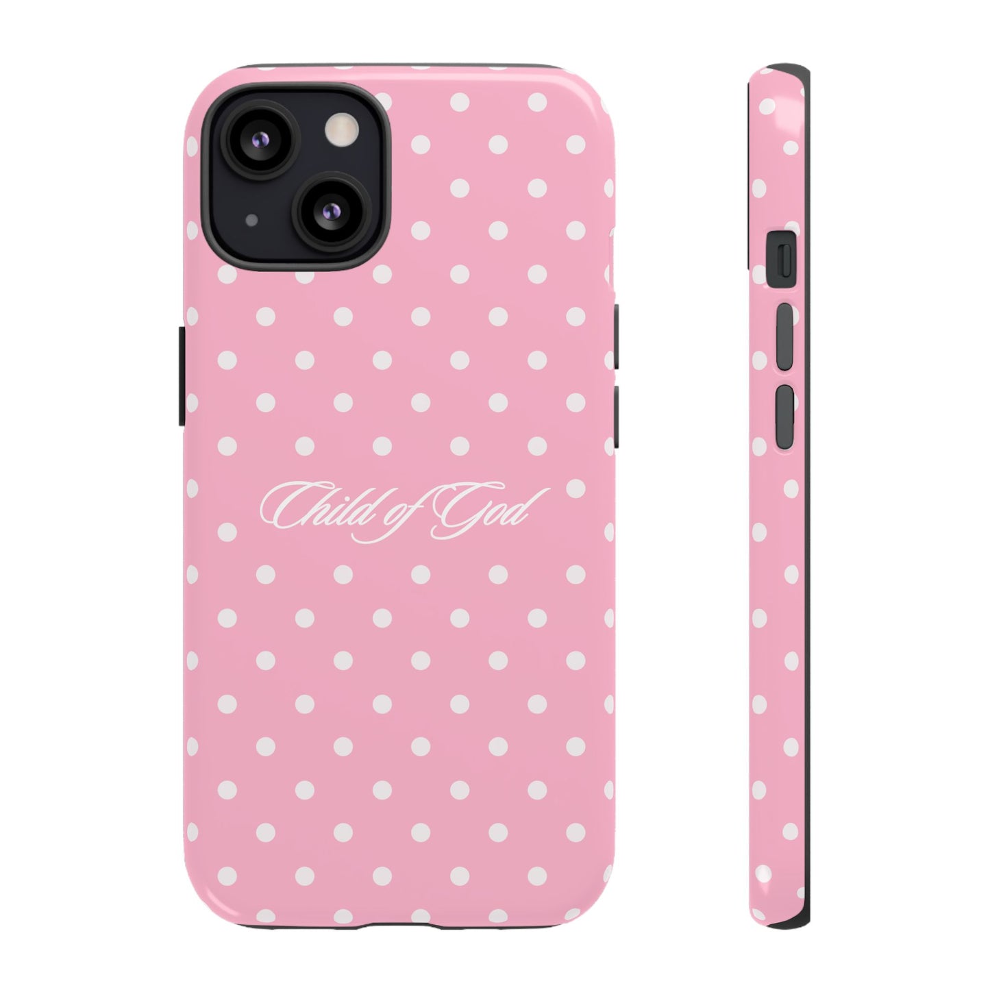 Child of God Pink Polka Dot Phone Case