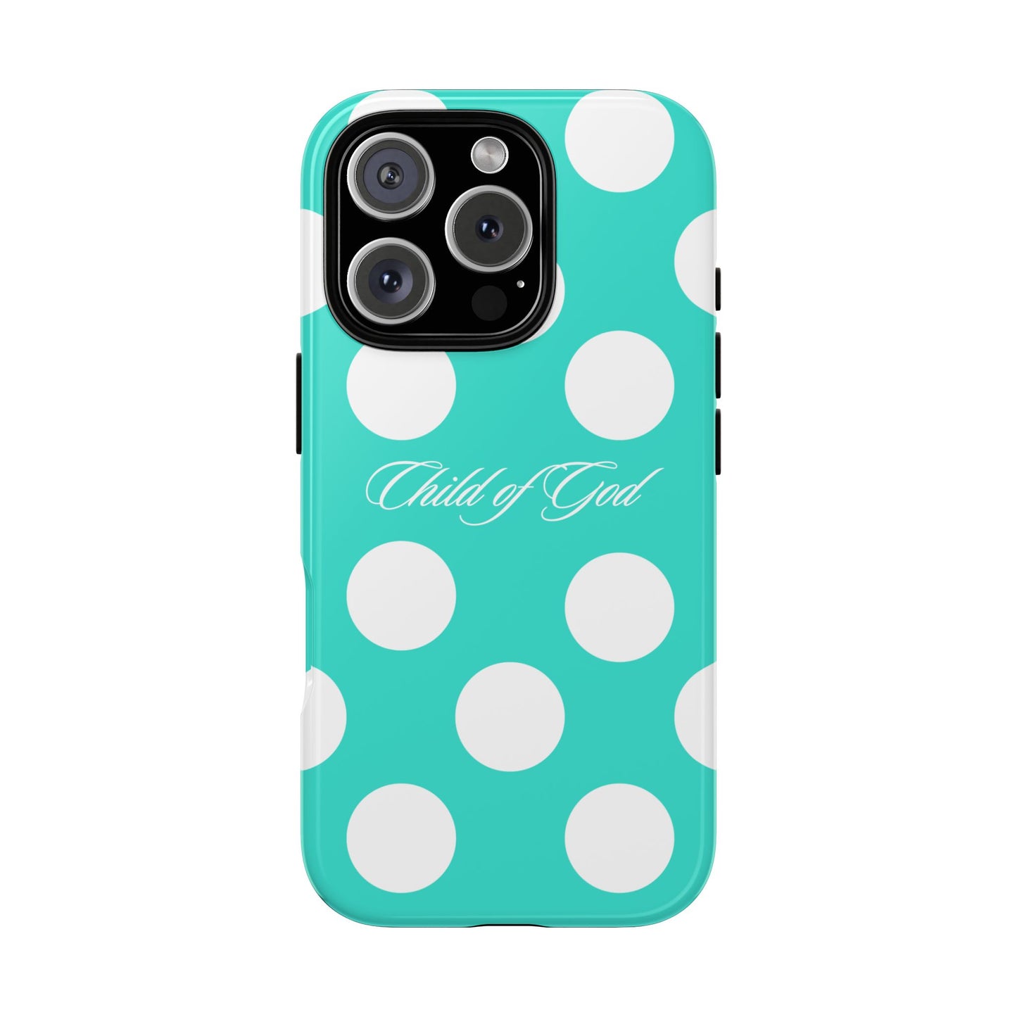 Child of God Turquoise Polka Dot Phone Case