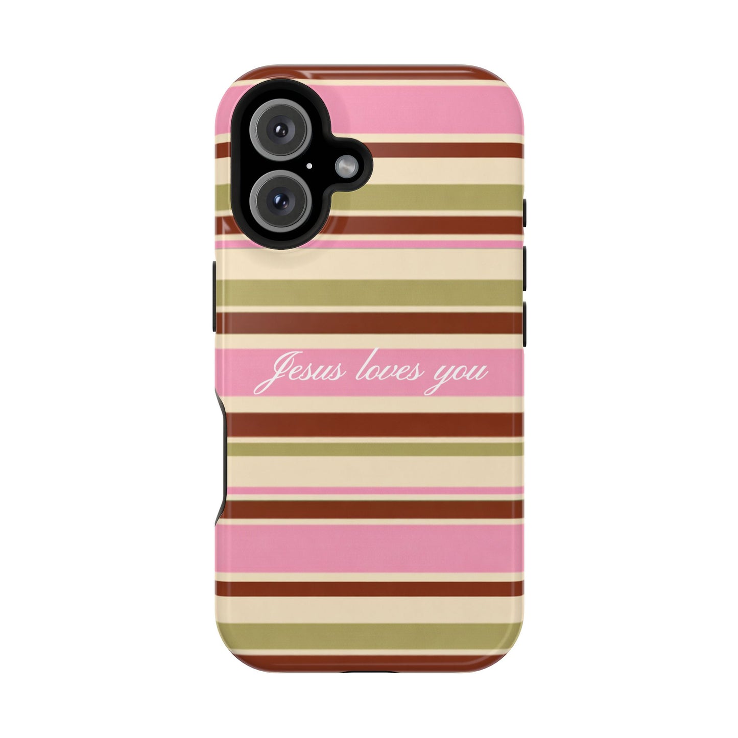 Jesus Loves You Neapolitan MagSafe Phone Case