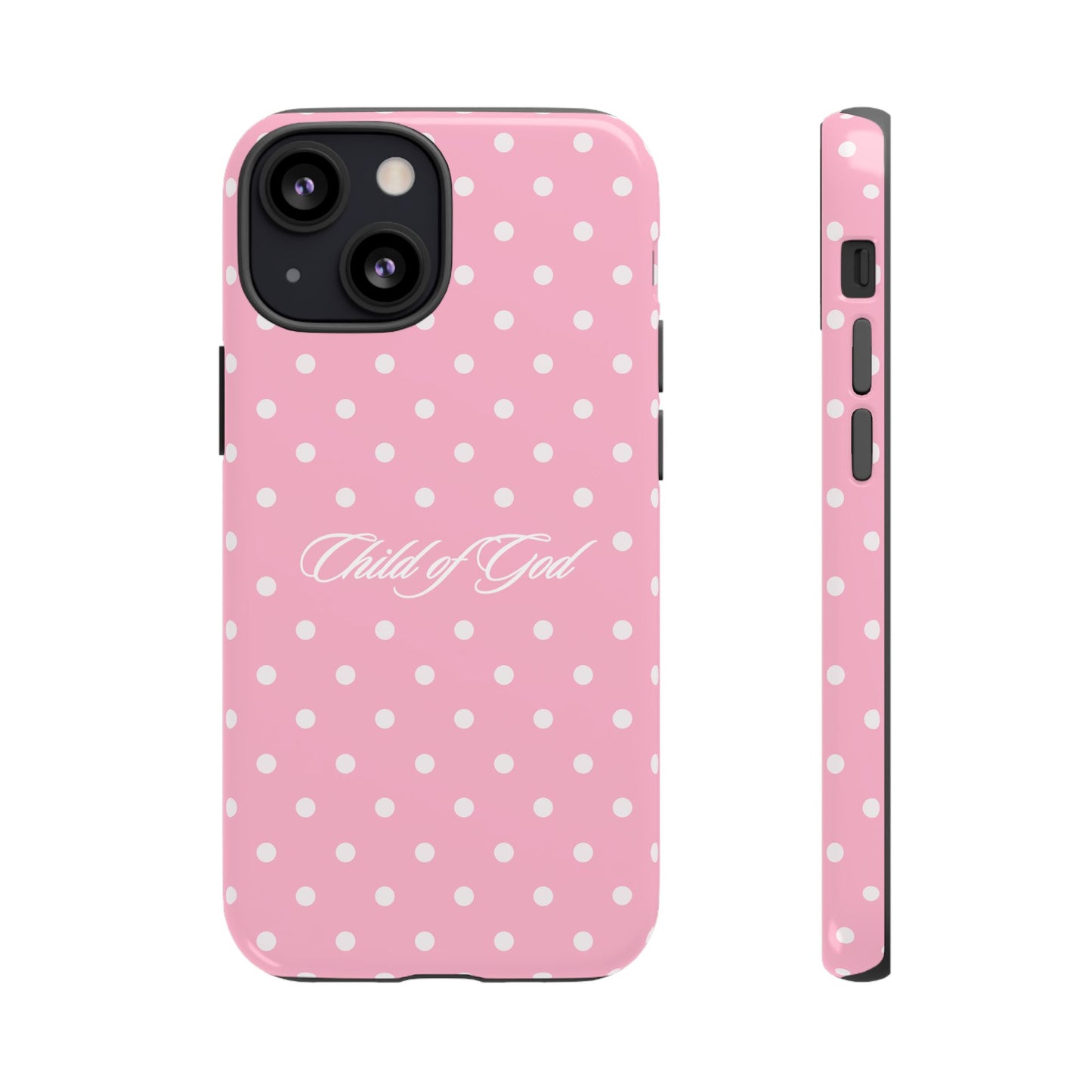 Child of God Pink Polka Dot Phone Case