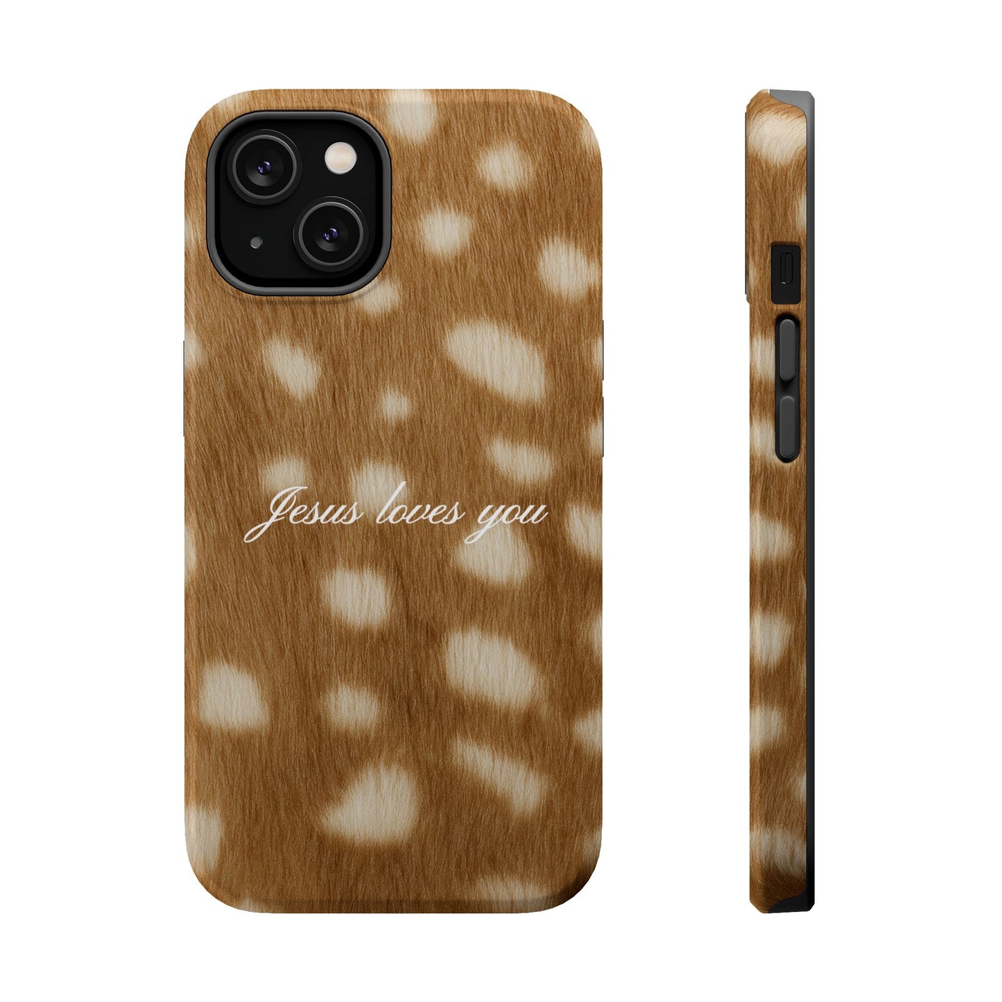 Jesus loves you Fawn MagSafe Phone Case