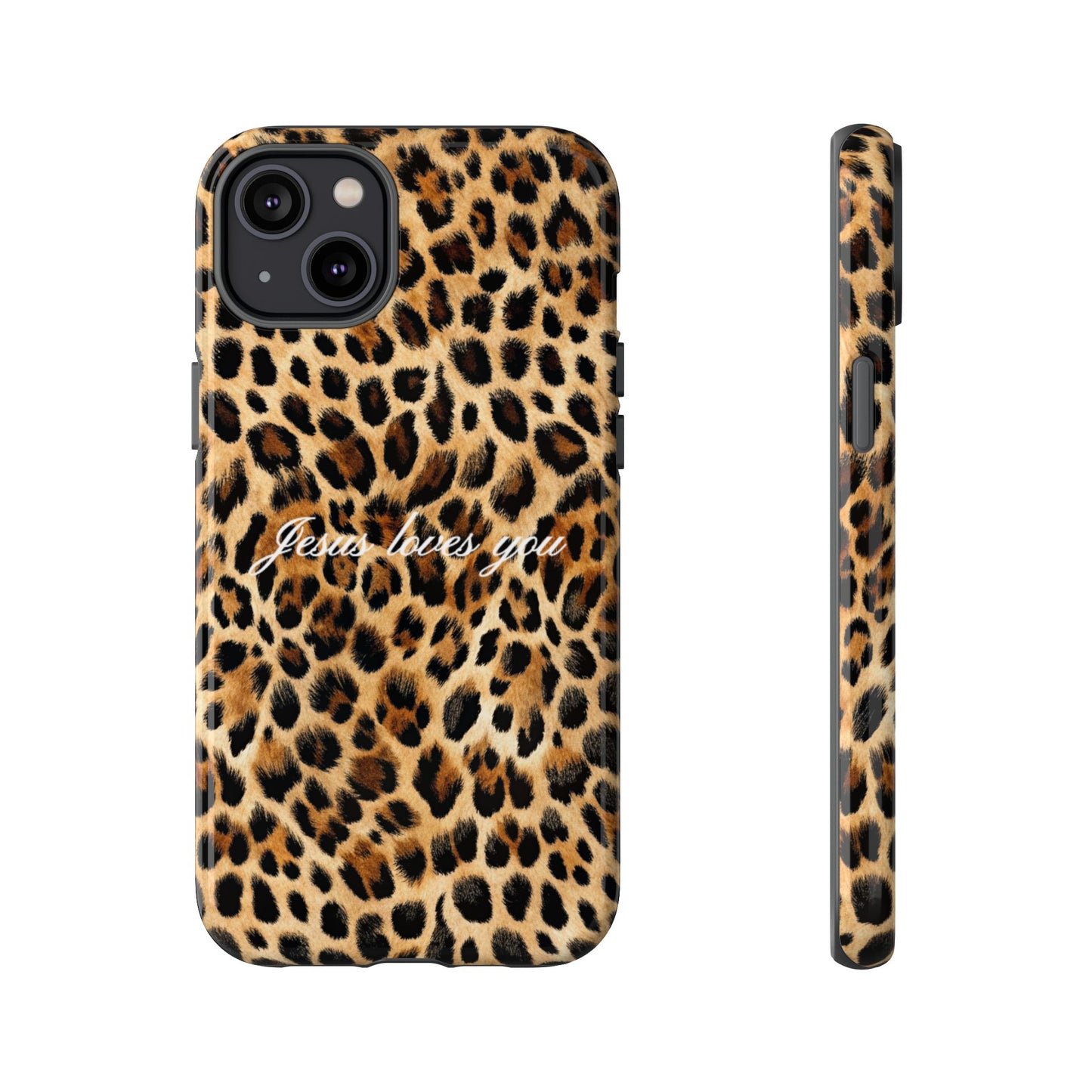 Jesus Loves You Leopard Phone Case