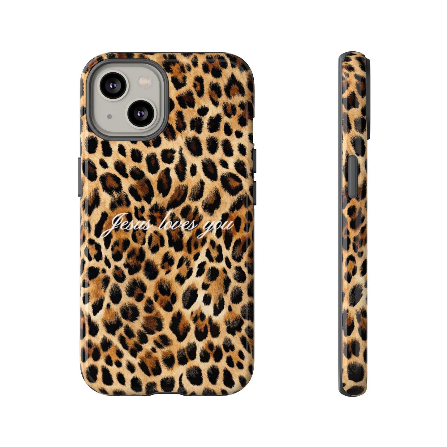 Jesus Loves You Leopard Phone Case