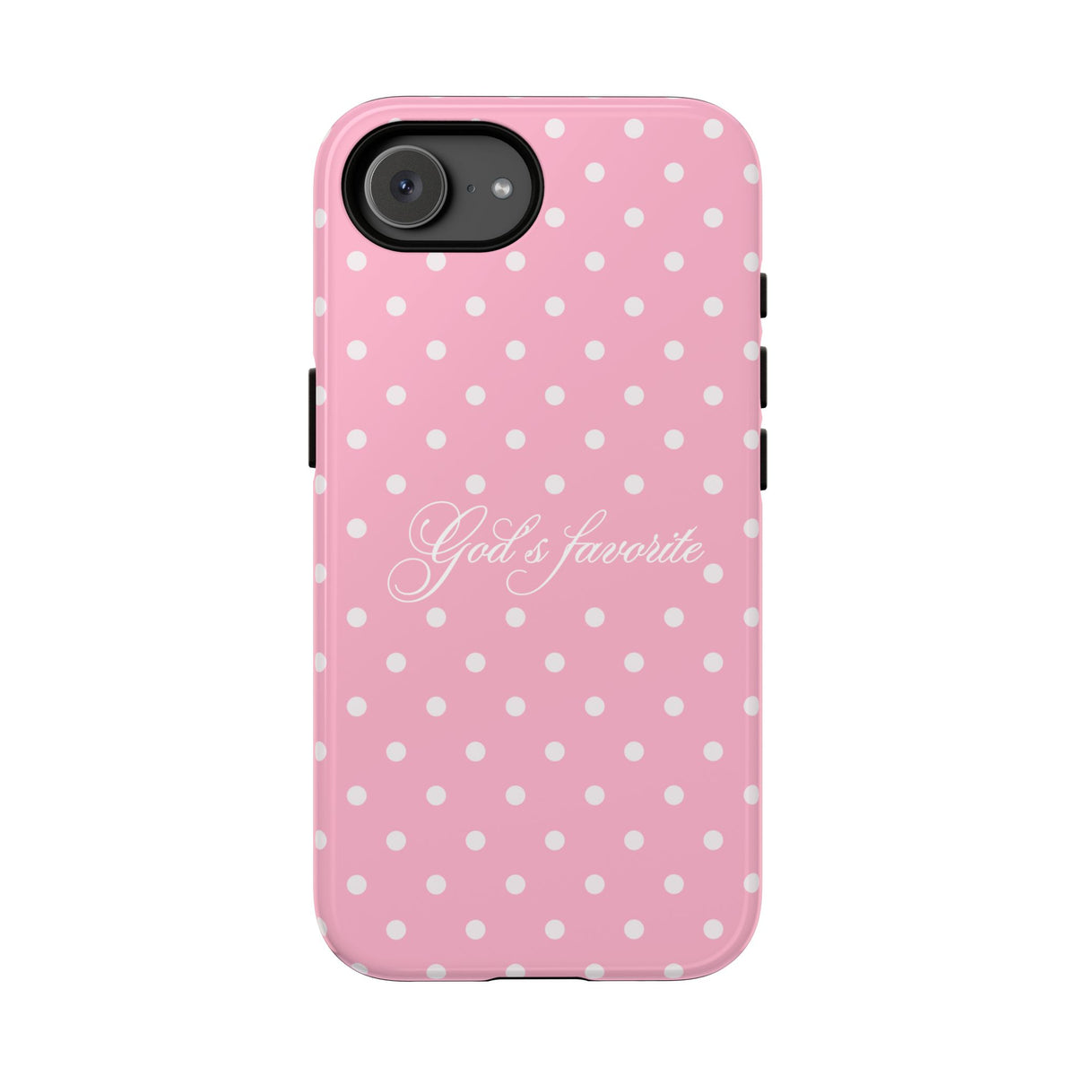 God’s favorite Pink Polka Dot Phone Case