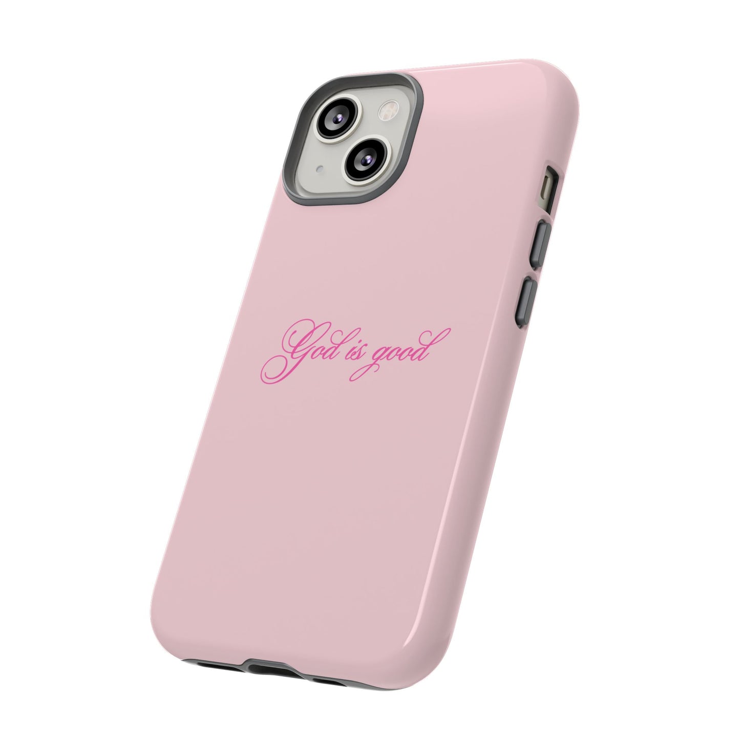 God is good Baby Pink Phone Case