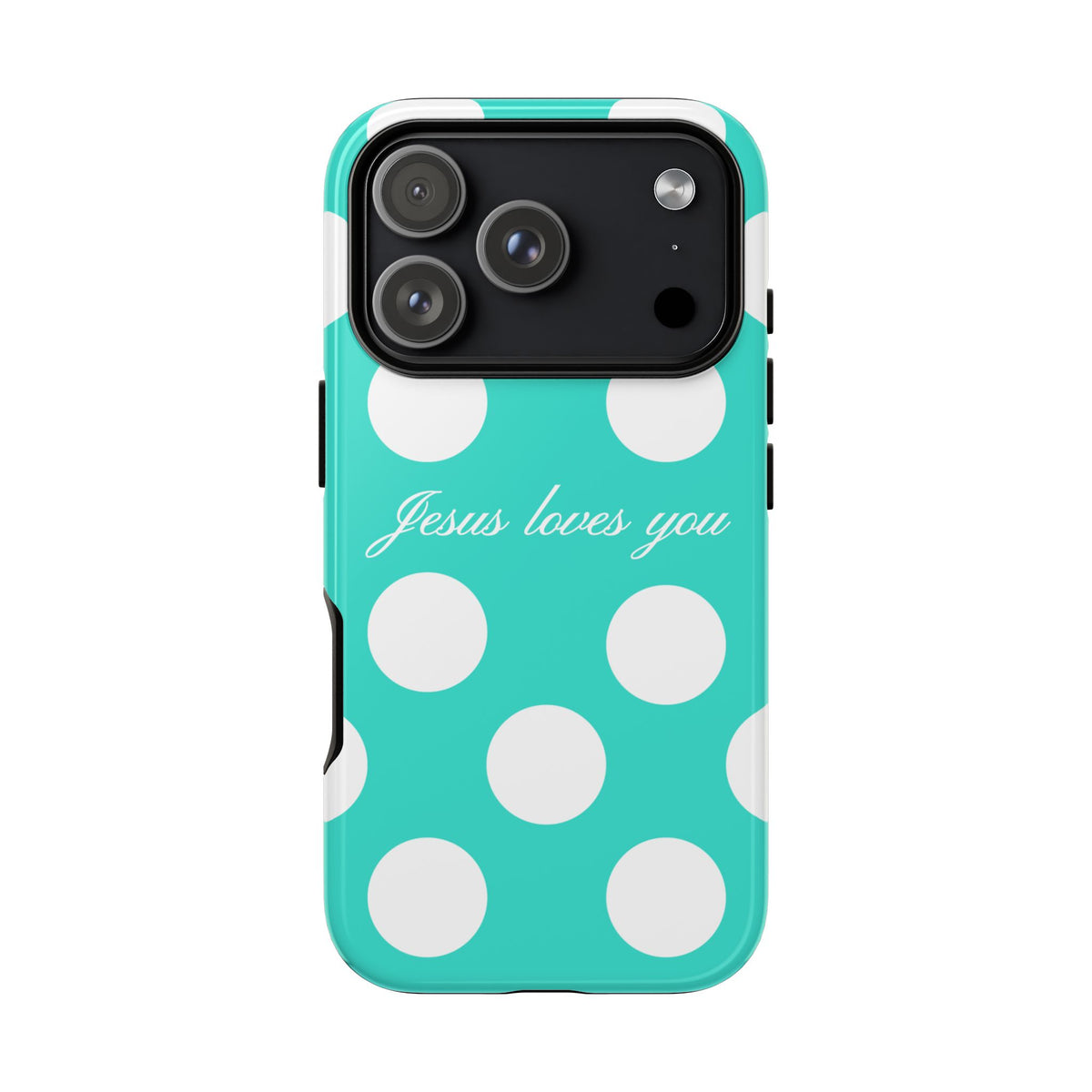 Jesus Loves You Turquoise Polka Dot Phone Case