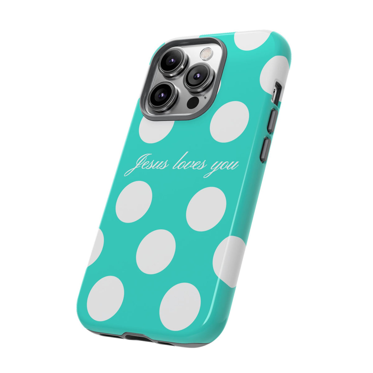 Jesus Loves You Turquoise Polka Dot Phone Case