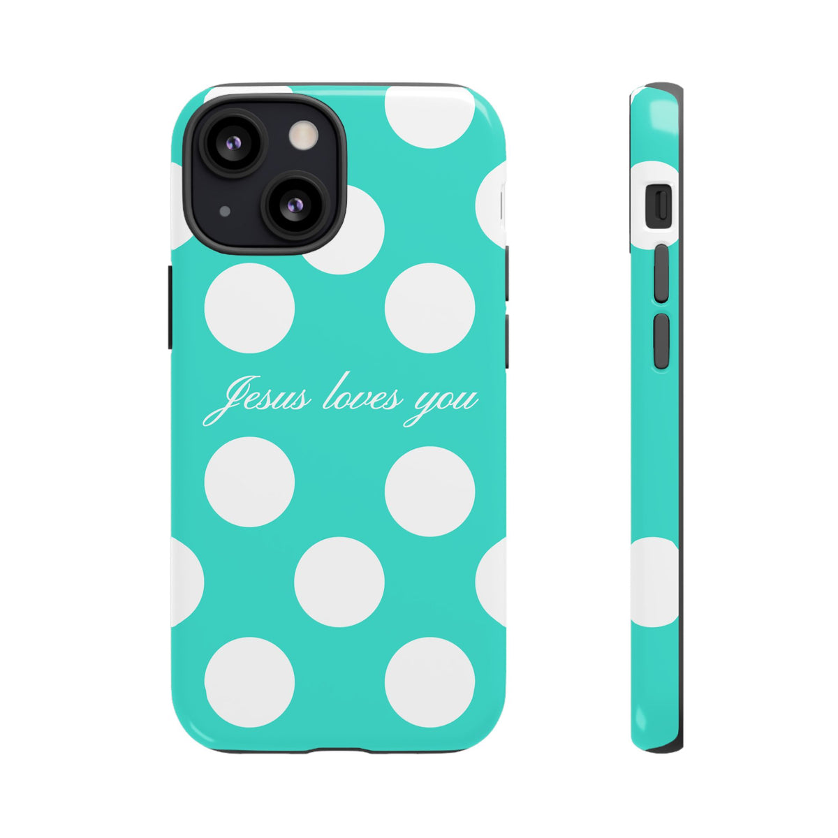 Jesus Loves You Turquoise Polka Dot Phone Case