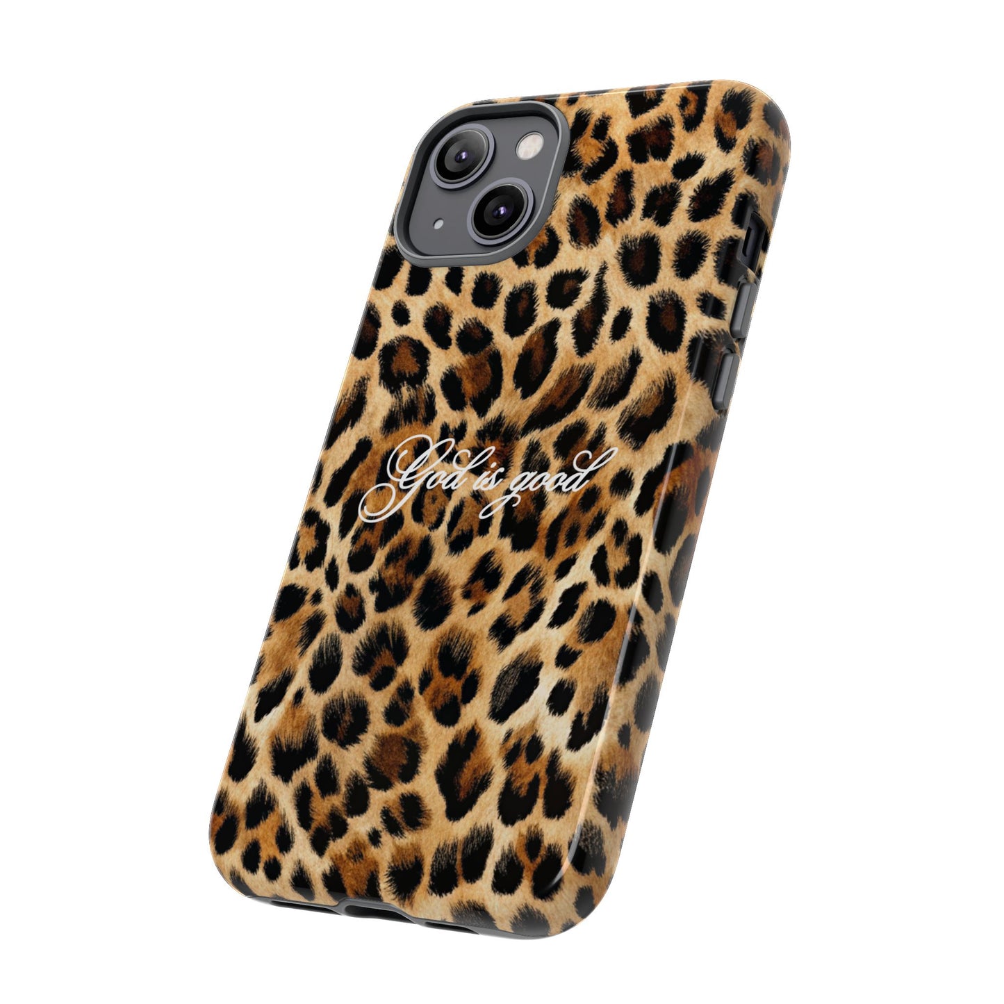 God is good Leopard Phone Case