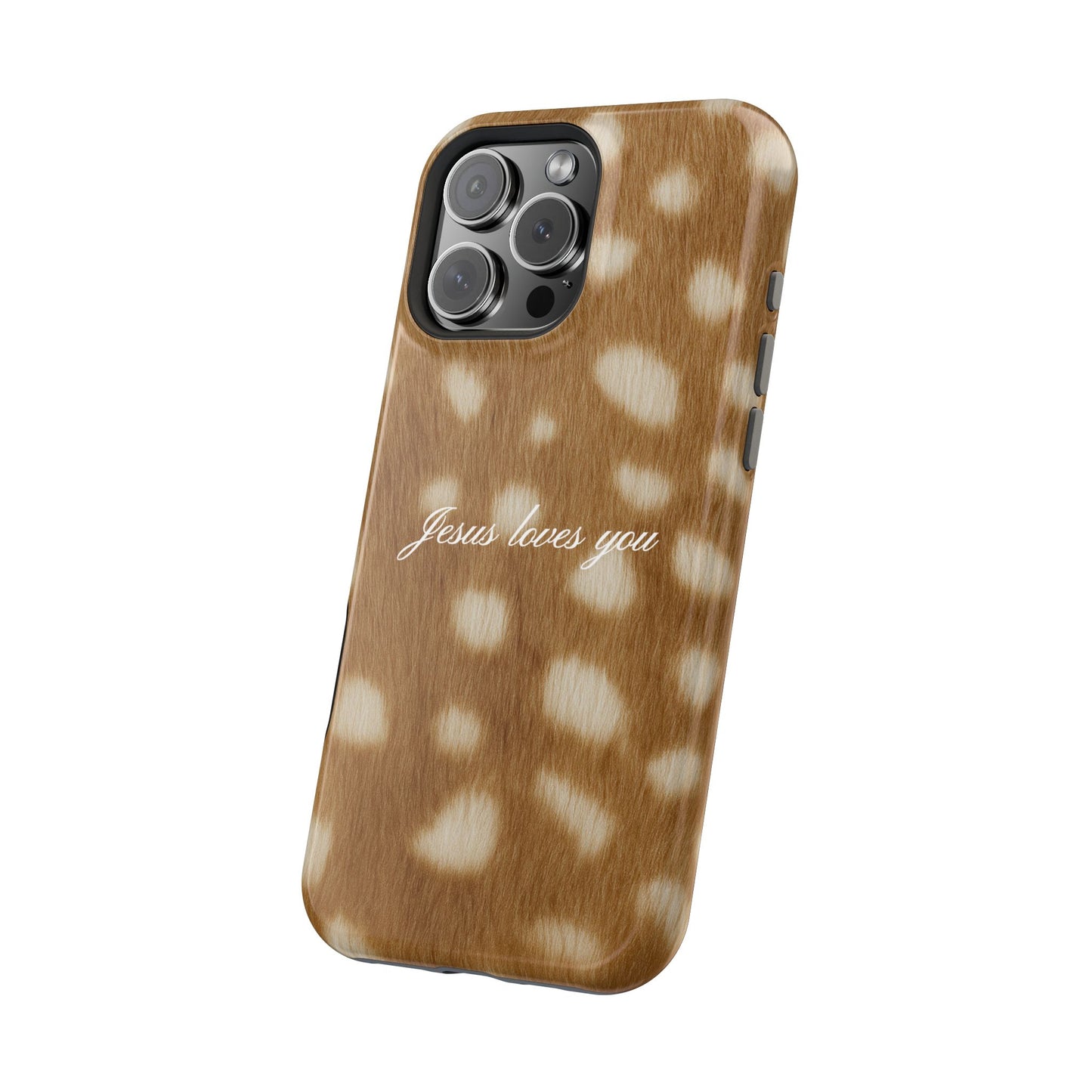 Jesus loves you Fawn MagSafe Phone Case