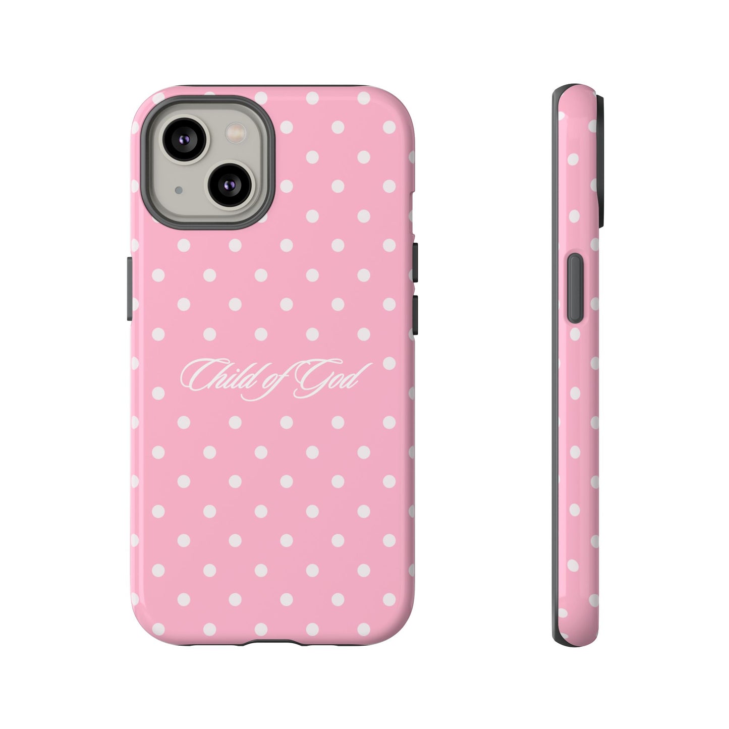 Child of God Pink Polka Dot Phone Case