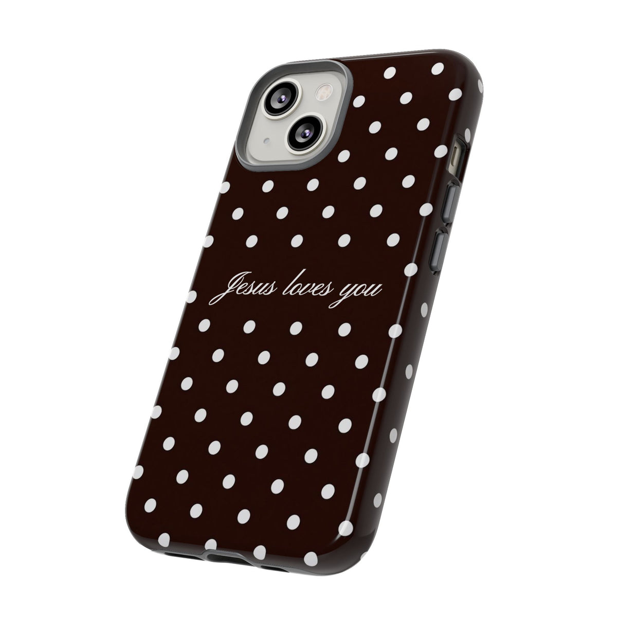 Jesus loves you Espresso Polka Dot Phone Case