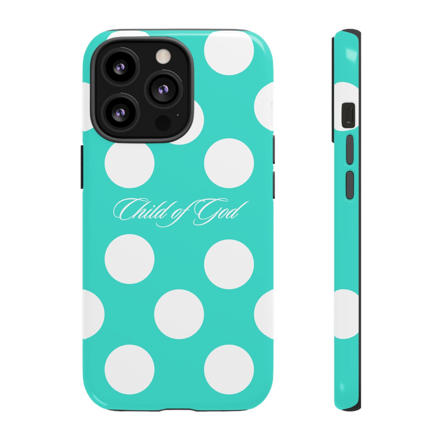 Child of God Turquoise Polka Dot Phone Case