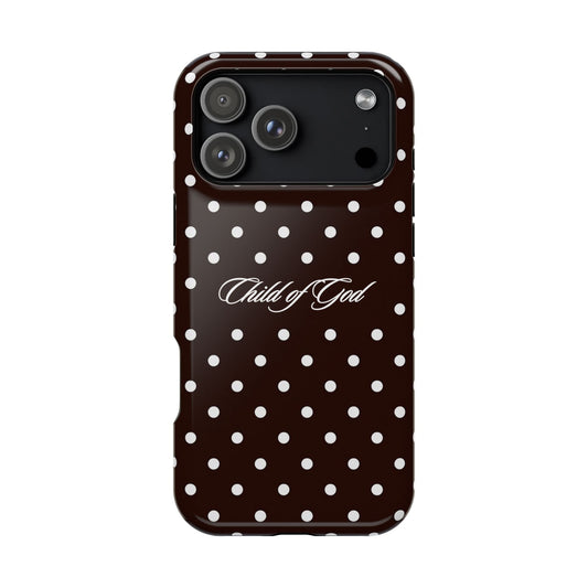 Child of God Espresso Polka Dot Phone Case MagSafe