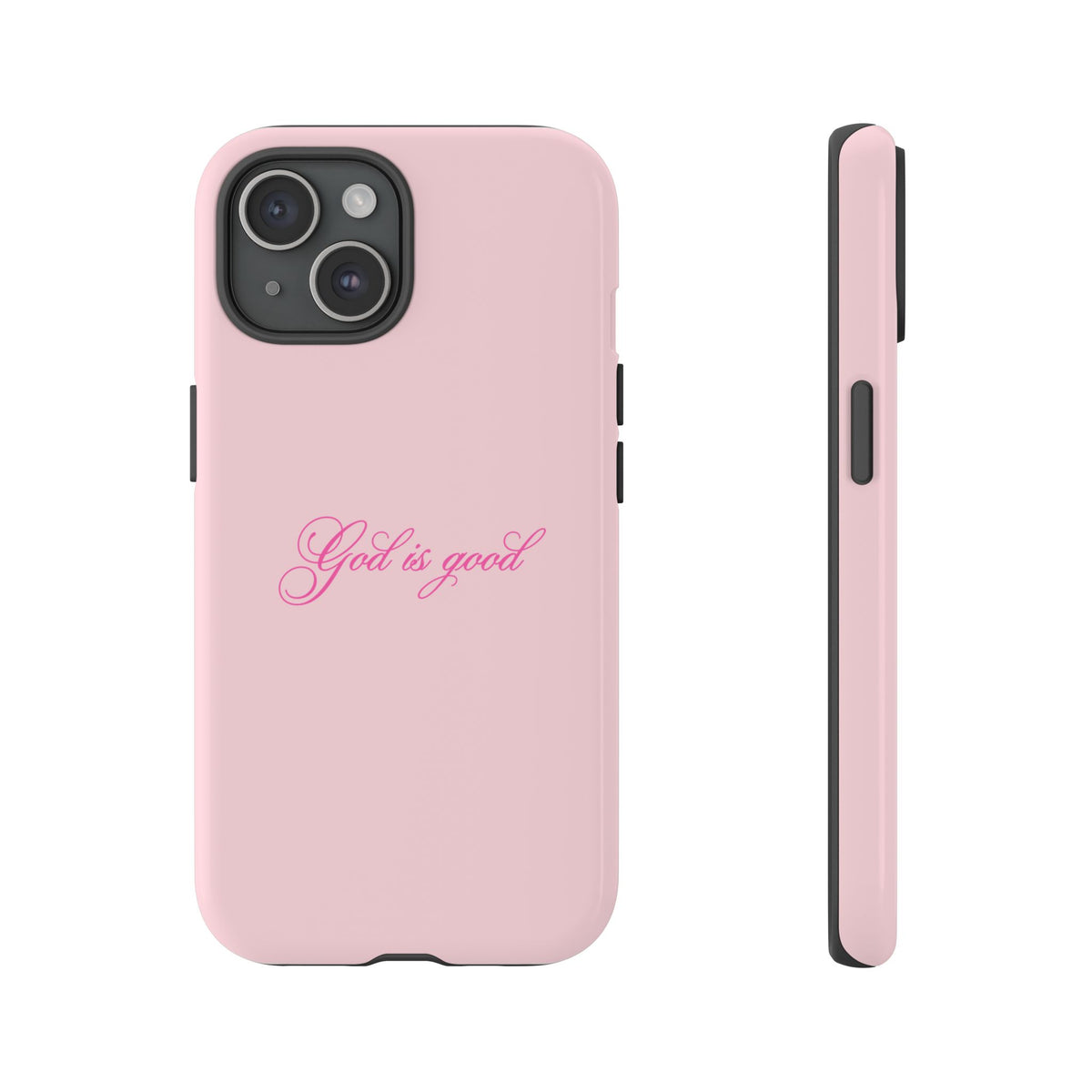God is good Baby Pink Phone Case