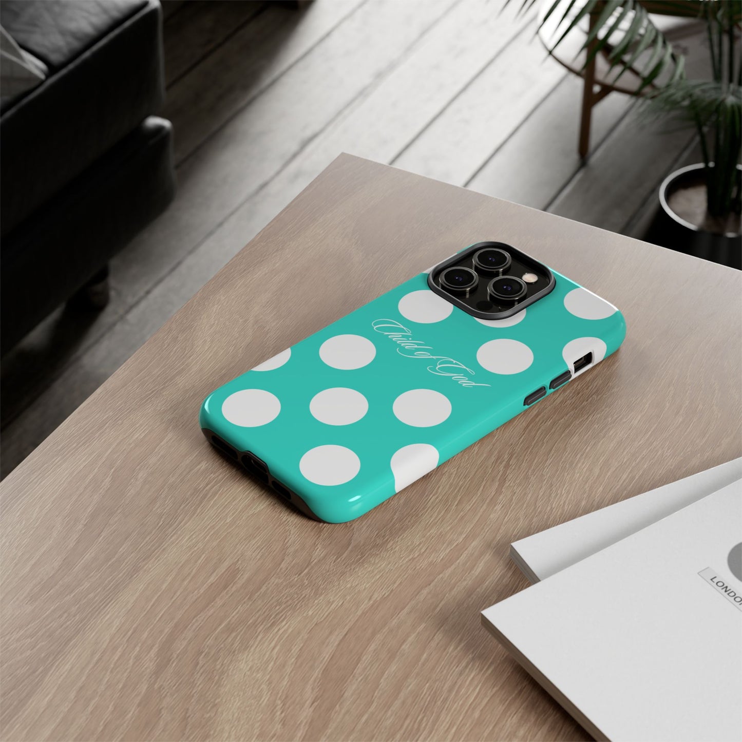 Child of God Turquoise Polka Dot Phone Case