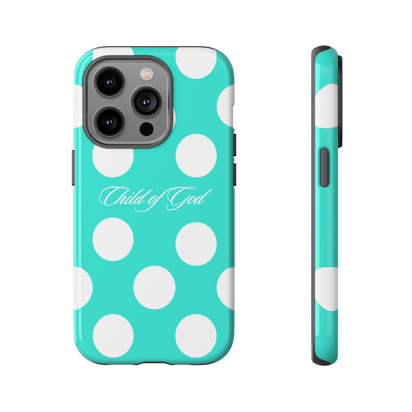 Child of God Turquoise Polka Dot Phone Case