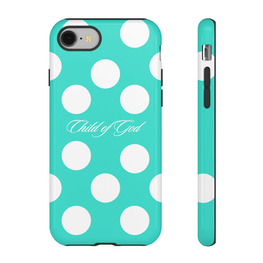 Child of God Turquoise Polka Dot Phone Case