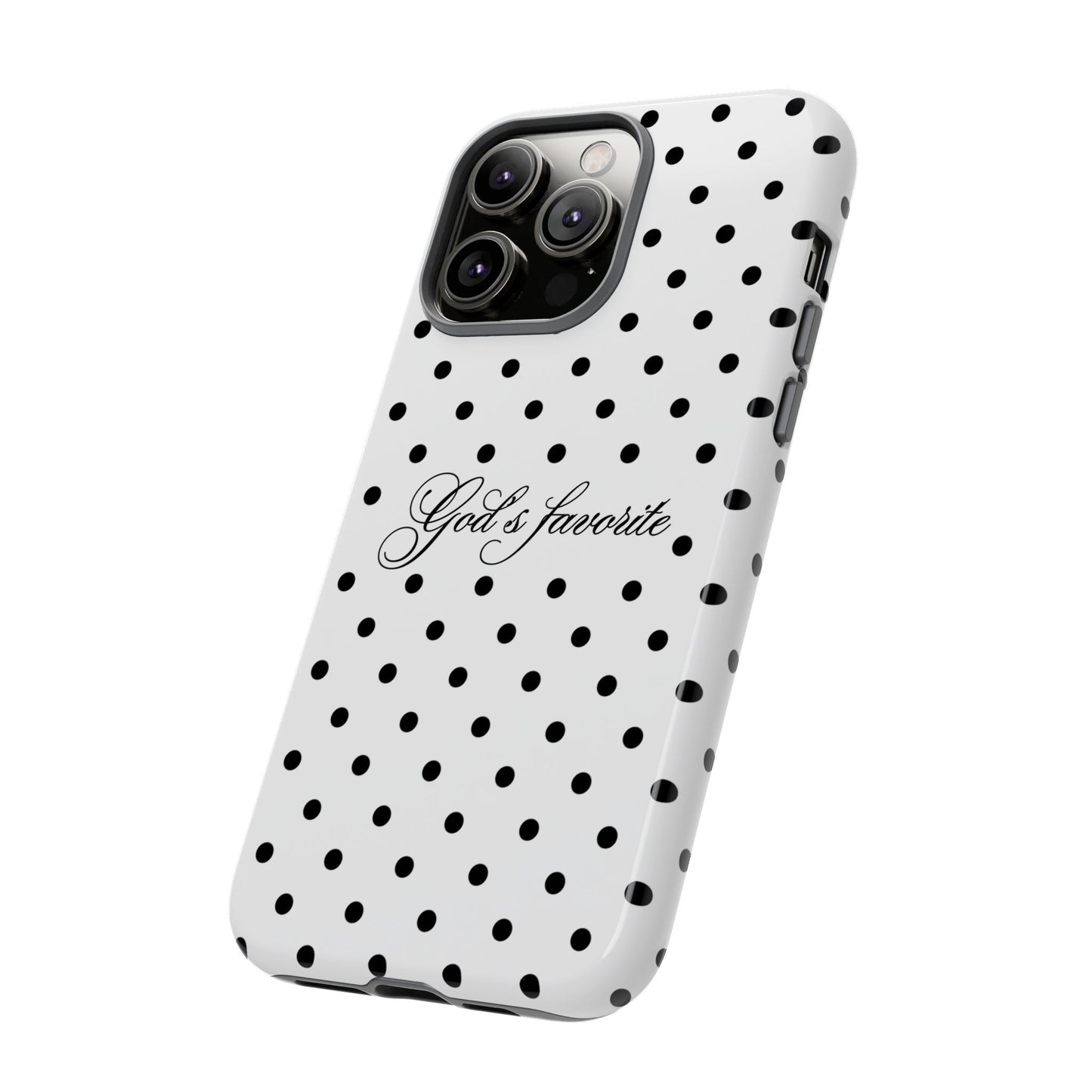 God’s favorite Polka Dot Phone Case