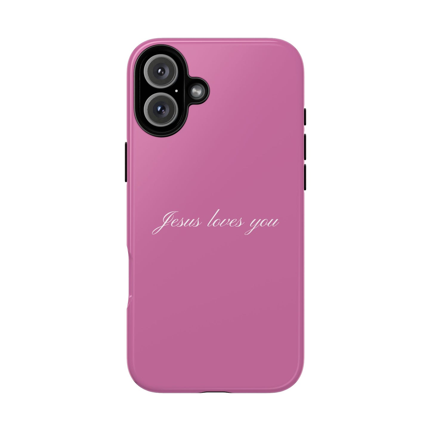 Jesus loves you Pink Phone Case