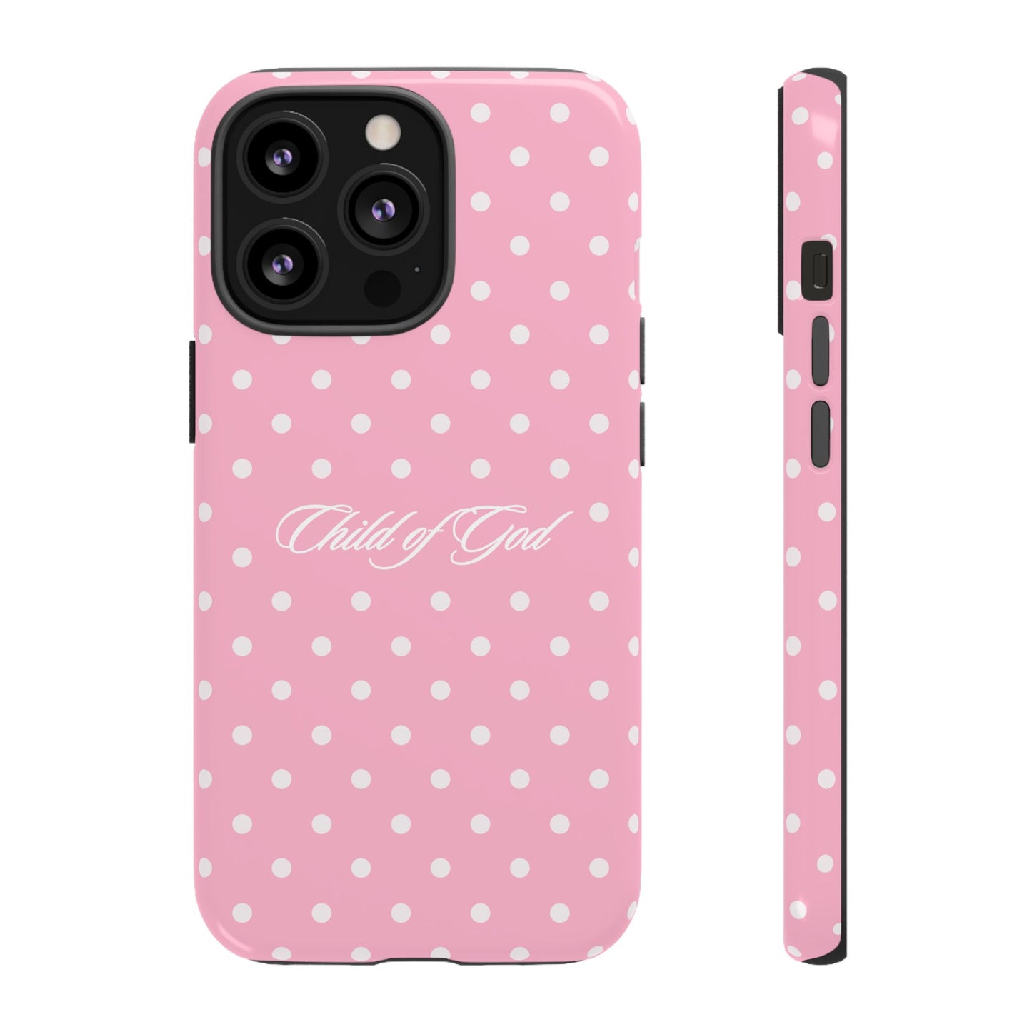 Child of God Pink Polka Dot Phone Case