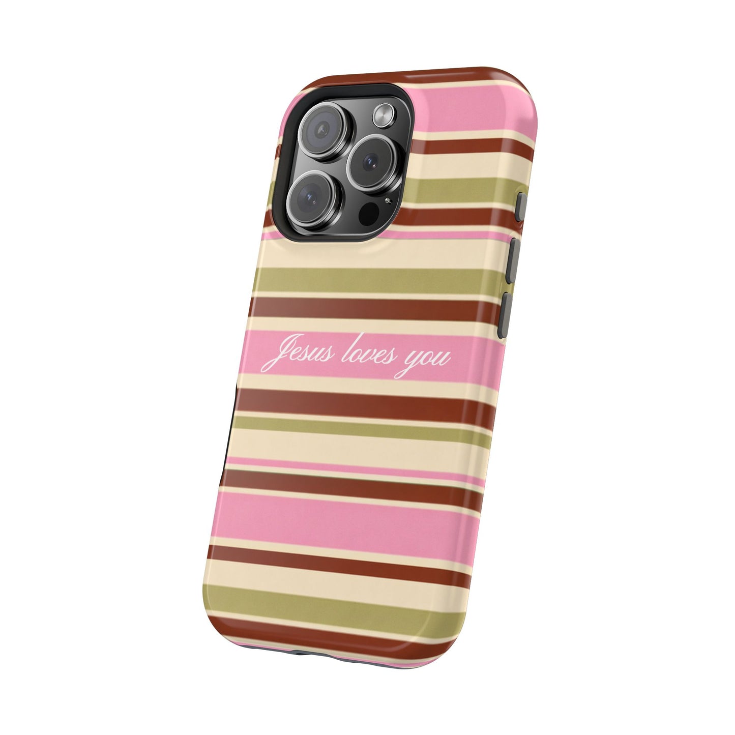 Jesus Loves You Neapolitan MagSafe Phone Case