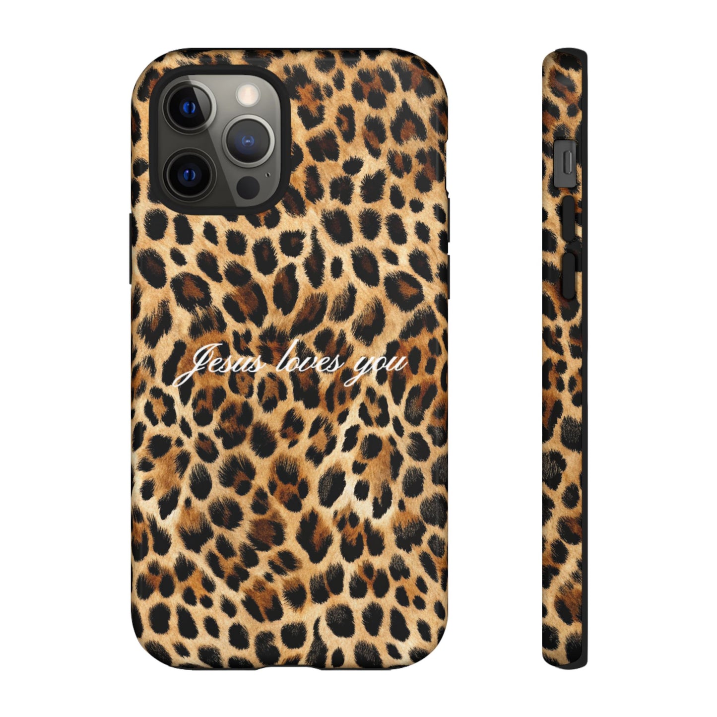 Jesus Loves You Leopard Phone Case
