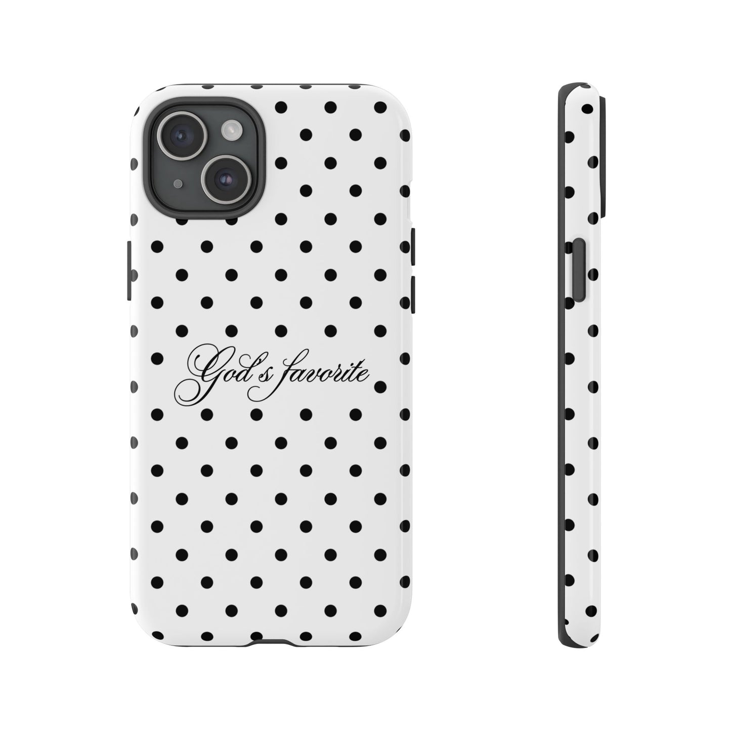 God’s favorite Polka Dot Phone Case