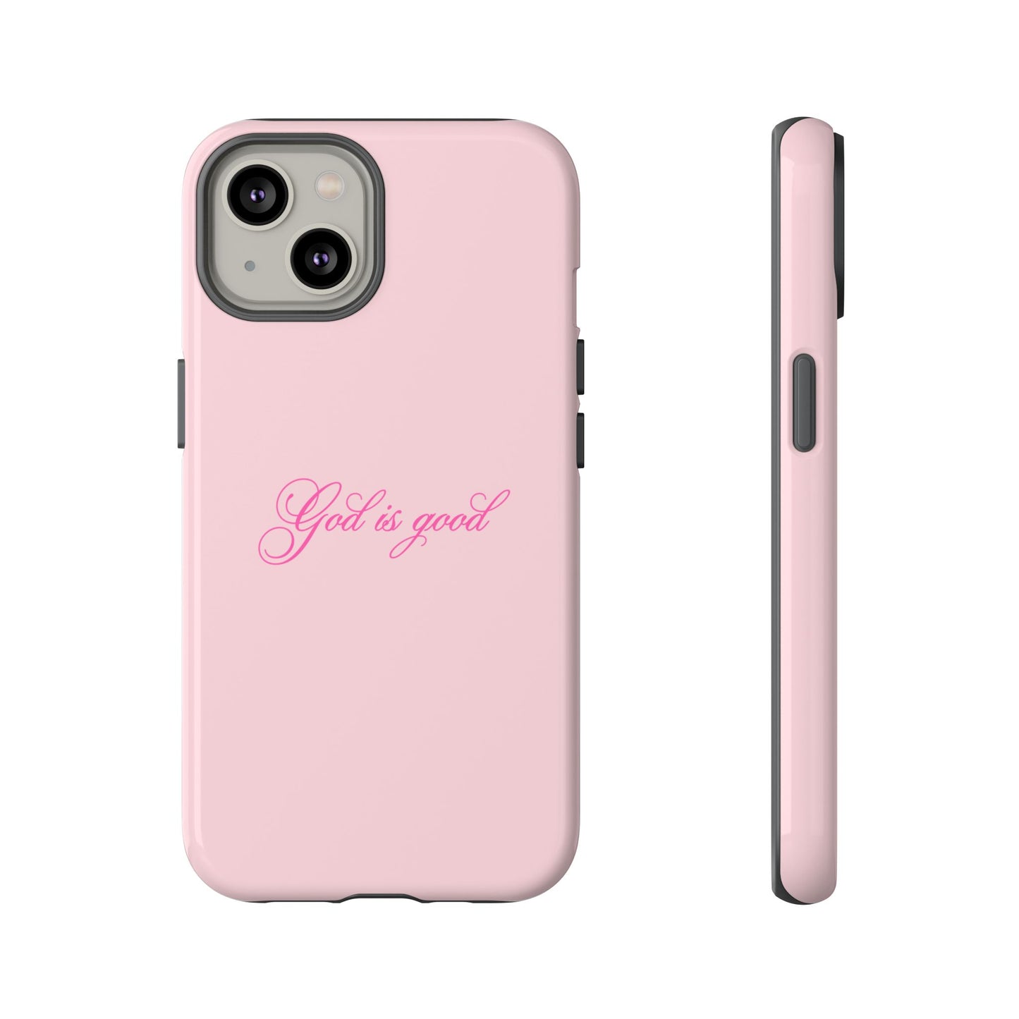 God is good Baby Pink Phone Case