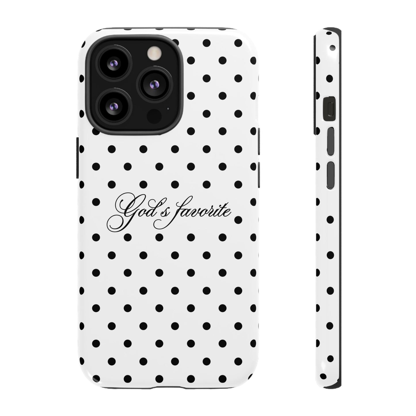 God’s favorite Polka Dot Phone Case