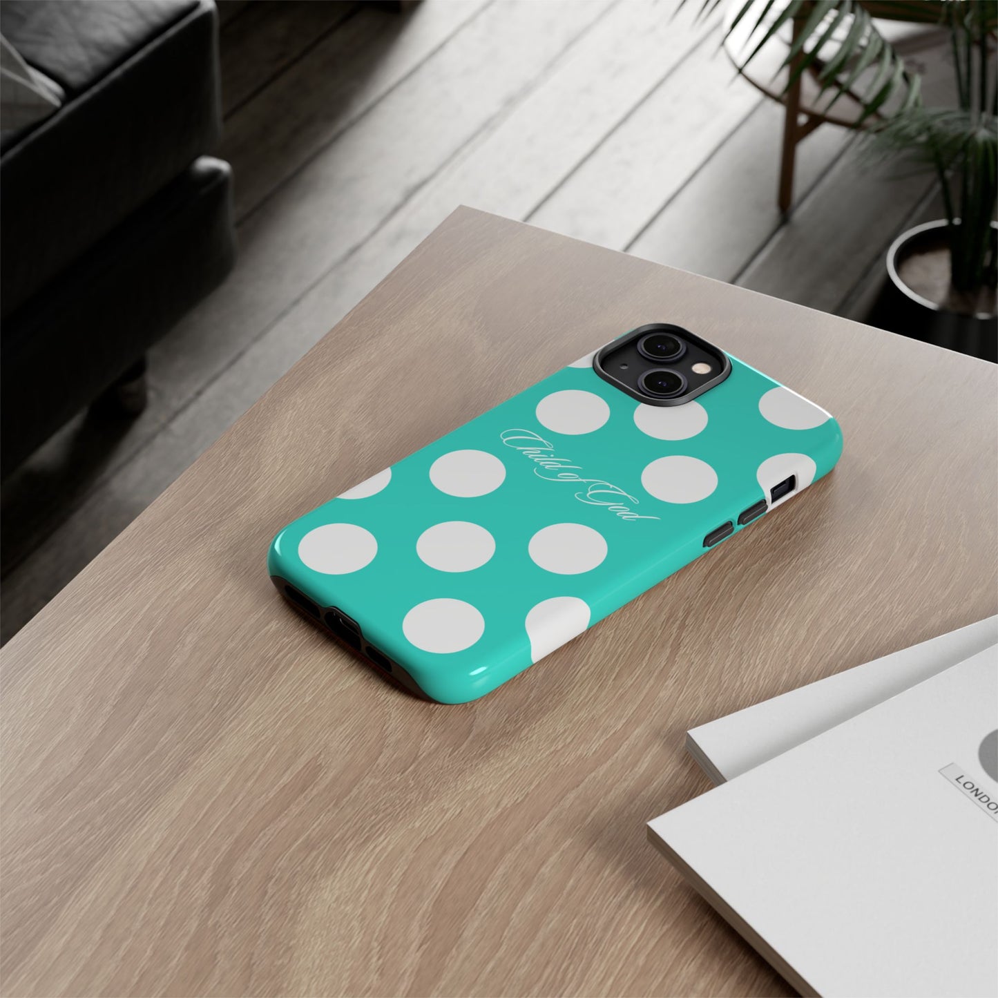 Child of God Turquoise Polka Dot Phone Case