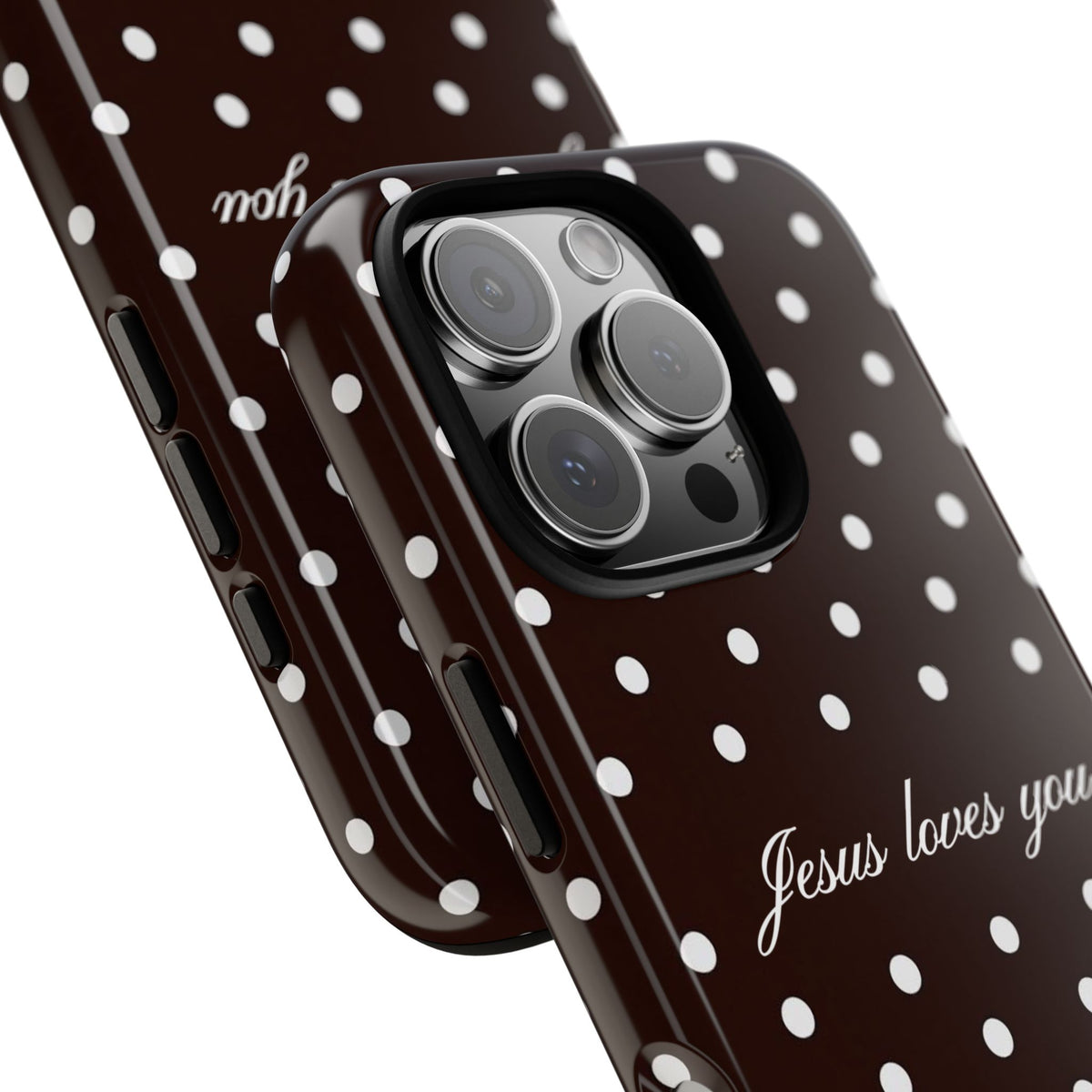 Jesus loves you Espresso Polka Dot Phone Case