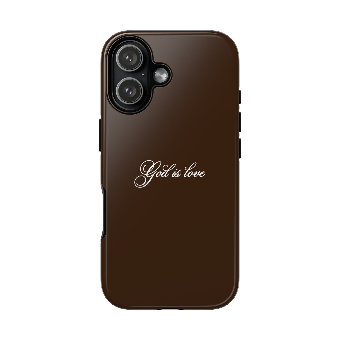 God is Love Espresso Phone Case