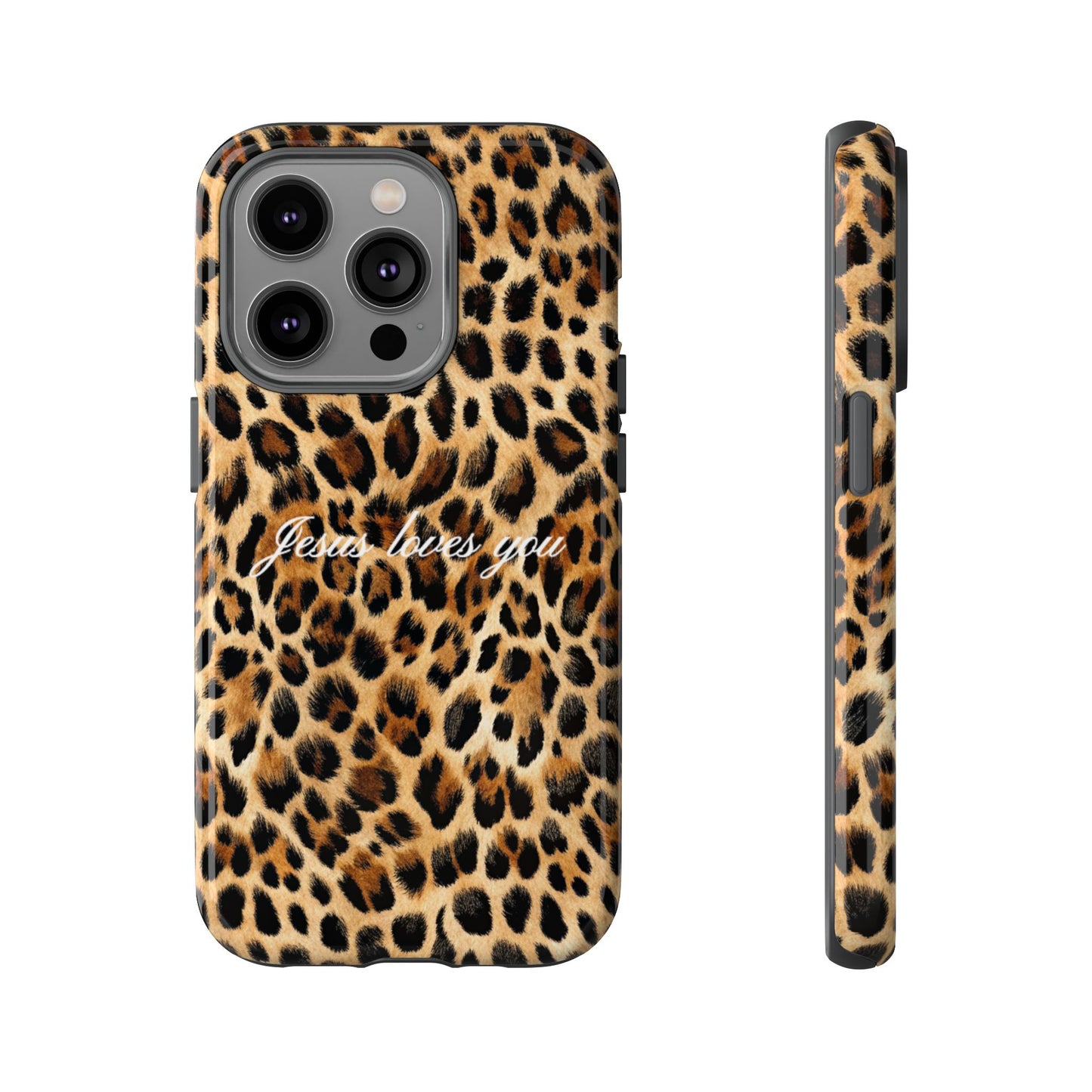 Jesus Loves You Leopard Phone Case