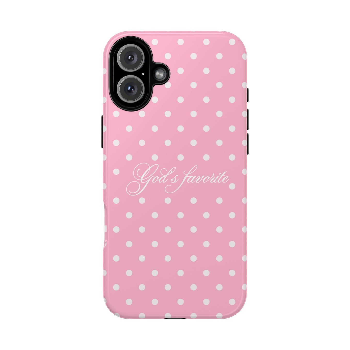 God’s favorite Pink Polka Dot Phone Case