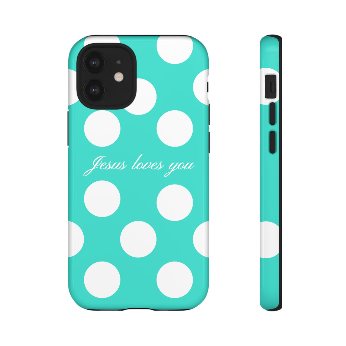 Jesus Loves You Turquoise Polka Dot Phone Case