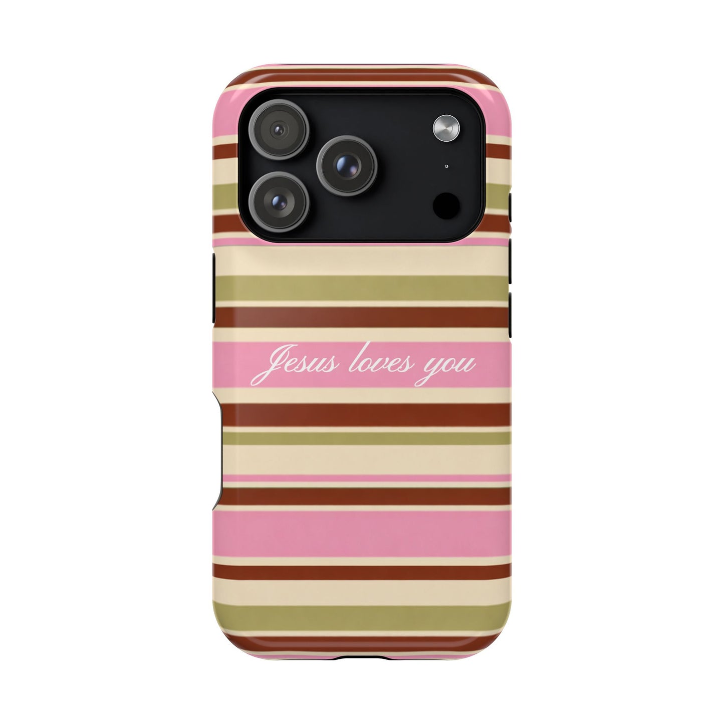 Jesus Loves You Neapolitan MagSafe Phone Case