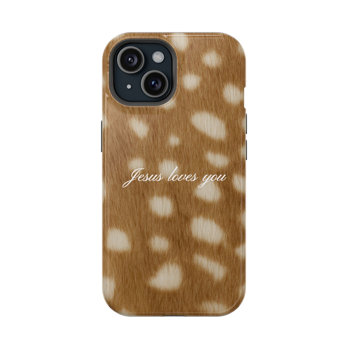 Jesus loves you Fawn MagSafe Phone Case