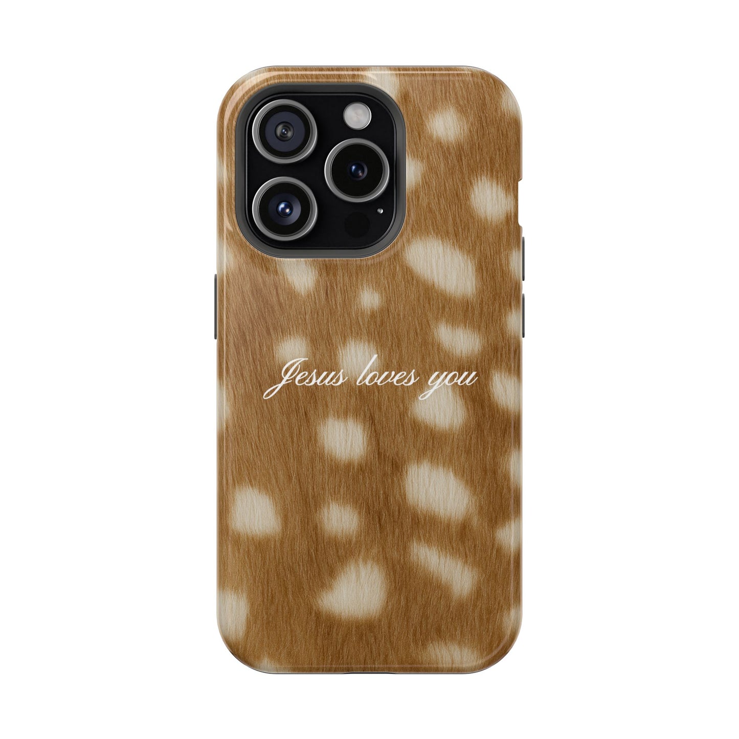 Jesus loves you Fawn MagSafe Phone Case