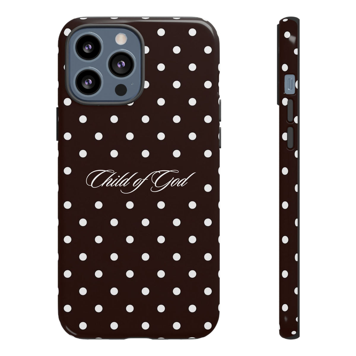 Child of God Espresso Polka Dot Phone Case