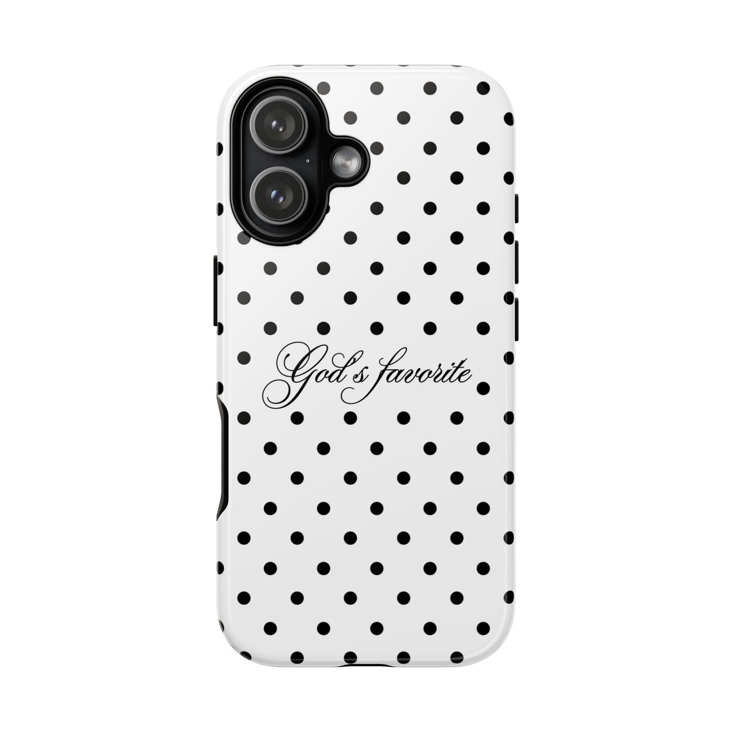 God’s favorite Polka Dot Phone Case