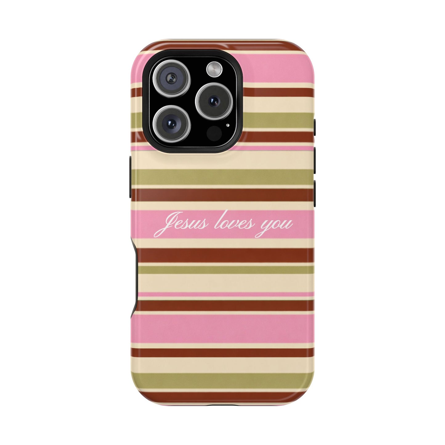Jesus Loves You Neapolitan MagSafe Phone Case