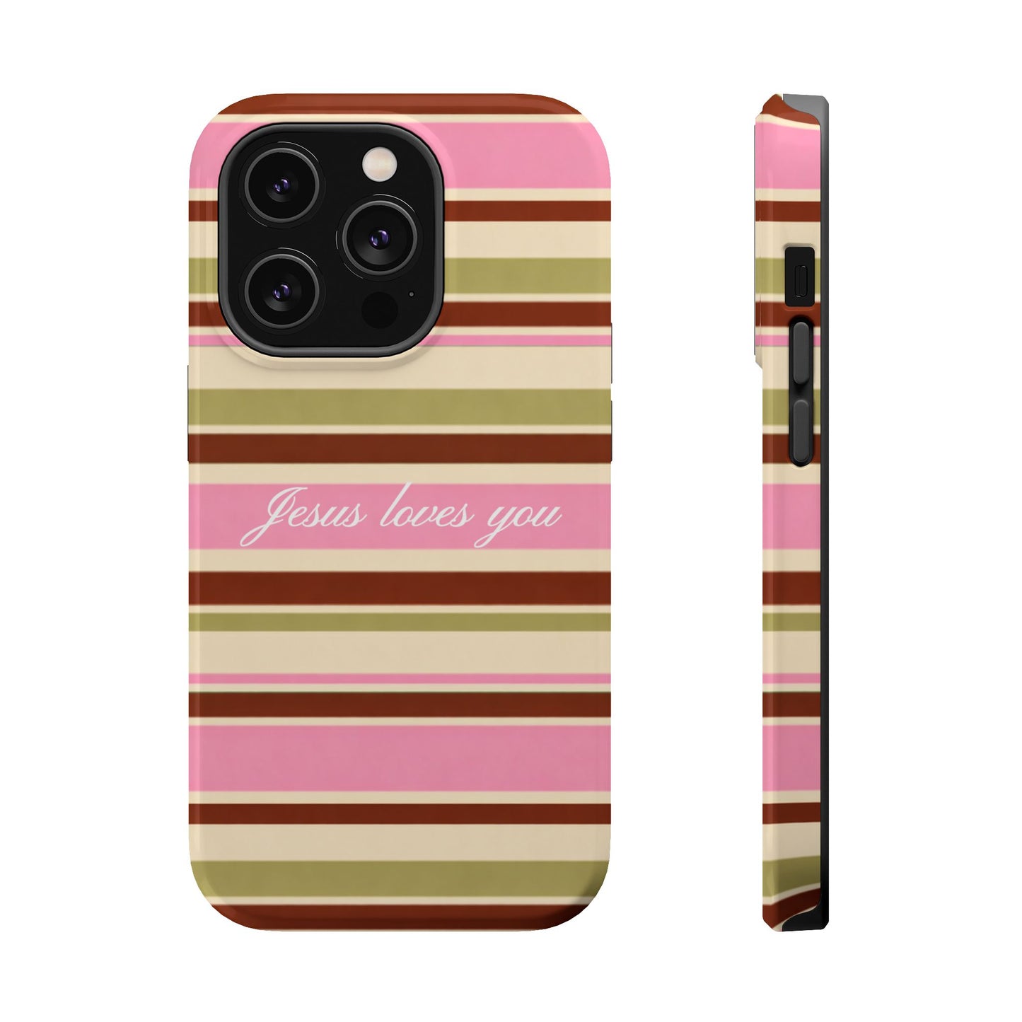Jesus Loves You Neapolitan MagSafe Phone Case