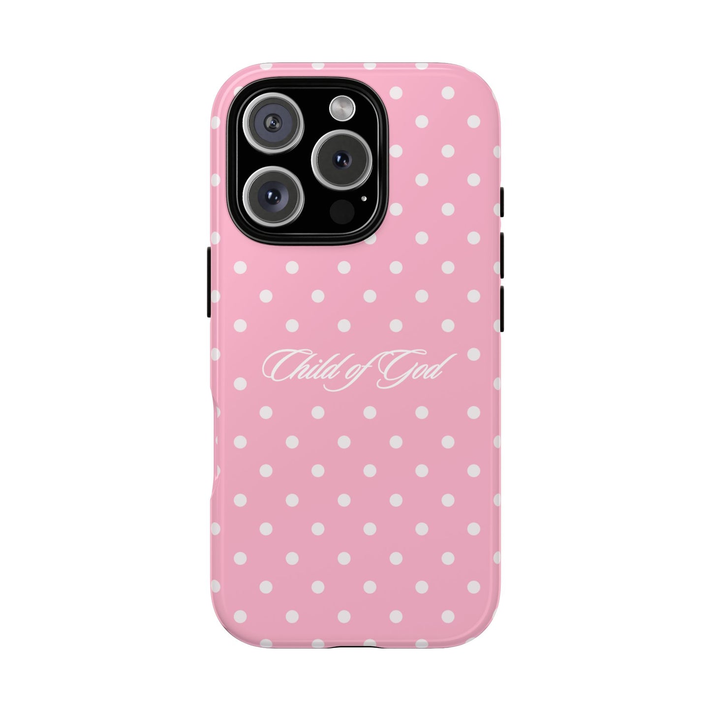 Child of God Pink Polka Dot Phone Case
