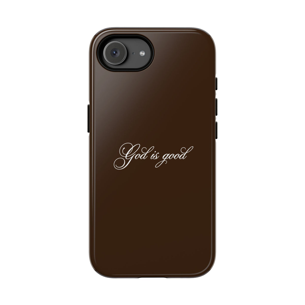 God is Good Espresso Phone Case