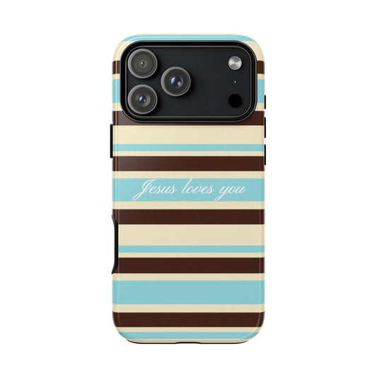 Jesus Loves You Aqua Stripe Phone Case