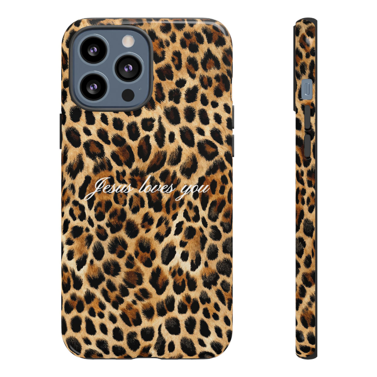 Jesus Loves You Leopard Phone Case