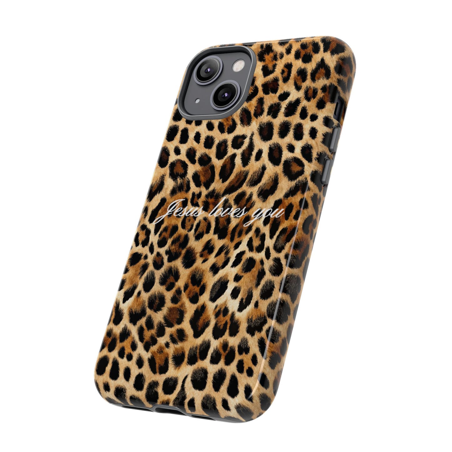 Jesus Loves You Leopard Phone Case