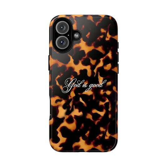 God is good Tortoise Shell Phone Case